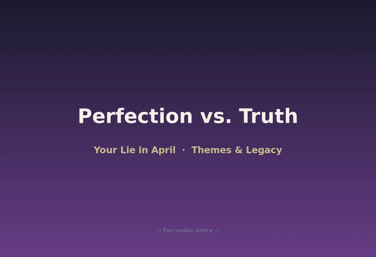 Perfection vs. Truth