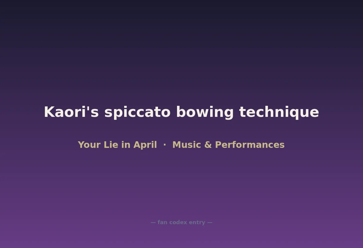 Kaori's spiccato bowing technique