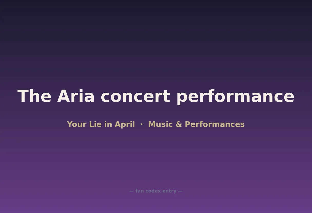 The Aria concert performance